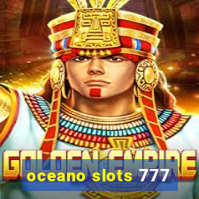 oceano slots 777